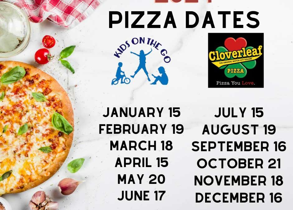 Cloverleaf Pizza Monday Pizza Nights to Benefit Kids On The Go